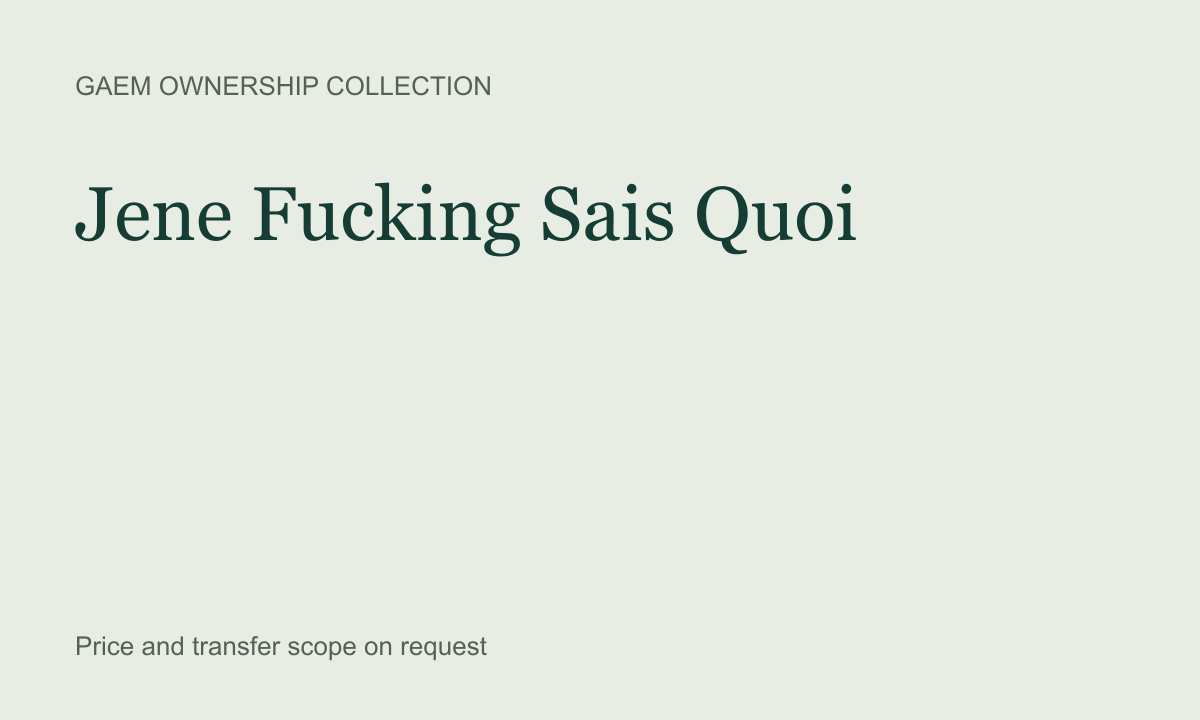 Jene Fucking Sais Quoi — product artwork